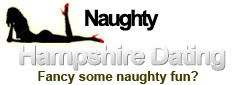 Naughty in Hampshire